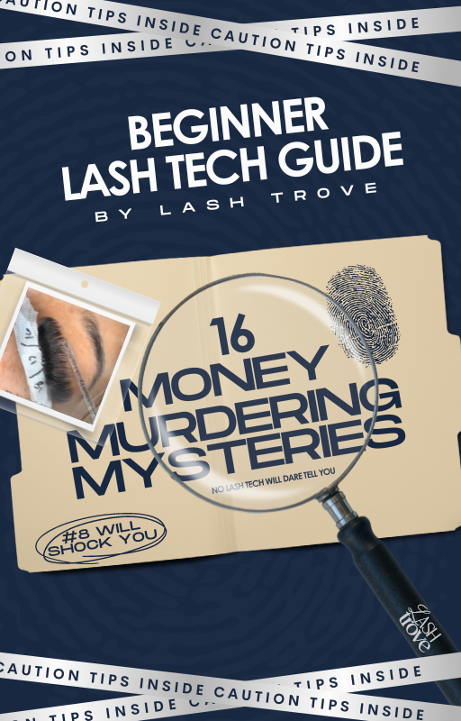 Beginners Lash Tech Guide